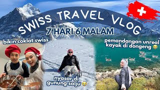 SWISS TRAVEL VLOG 🇨🇭NYASAR DI GUNUNG SALJU 🏔️ IKUT KELAS BIKIN COKLAT NAIK SAMPAN ⛵️ BANYAK LAGI [upl. by Kier]