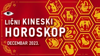 Lični kineski horoskop za decembar 2023  Omni Guru [upl. by Ahtelrac238]