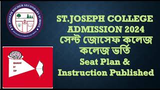 SJC Admission 2024 Saint Joseph College Admission Seat Plan amp Instructions Published 2024 [upl. by Polly]