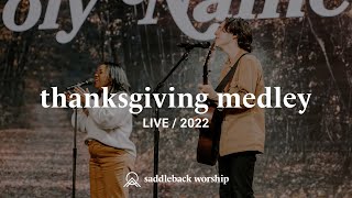 Thanksgiving Medley 2022 [upl. by Daley505]