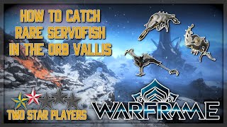 How To Catch Rare Servofish in the Orb Vallis  Warframe Glassmaker Weekly [upl. by Aiel524]