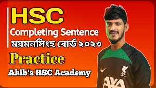 HSC Completing Sentence Mymensingh Board 2023 ময়মনসিংহ বোর্ড ২০২৩ [upl. by Ailime]