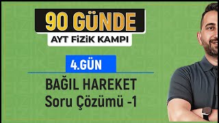 Bağıl Hareket Soru Çözümü 1  2025 AYT Fizik kampı [upl. by Asoramla30]