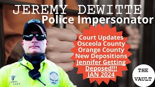 Jeremy Dewitte Case Update Jan 2024 POLICE IMPERSONATOR [upl. by Duff197]