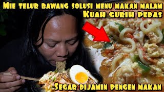 OLAHAN MIE TELUR BAWANG SOLUSI MENU MAKAN MALAM [upl. by Amrita]