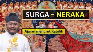 Surga dan Neraka Ala Katolik 24 [upl. by Uzzia]