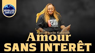 Pasteur joelle Kabasele  Amour sans intérêt [upl. by Zischke]