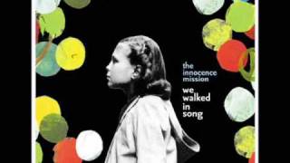 The Innocence Mission Happy Birthday [upl. by Oag]