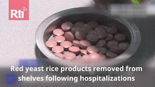 Red yeast rice products removed from shelves following hospitalizations  Taiwan News  RTI [upl. by Anitram]