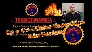 24 Calor Específico a Volume e Pressão Constantes  Termodinâmica  por Micelli camargo [upl. by Yart141]