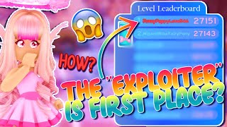 IS AN quotEXPLOITERquot 1ST PLACE ON THE LEVEL LEADERBOARD ROBLOX Royale High Community Hacker Tea Spill [upl. by Vale158]