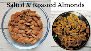 Smoked almonds  Salted amp Roasted Almonds Recipe  Sahooz Kitchen [upl. by Jenkel]