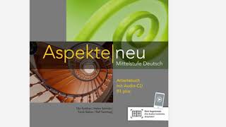 Aspekte B1 plus Arbeitsbuch CD 9 Endlich Urlaub [upl. by Erdrich]