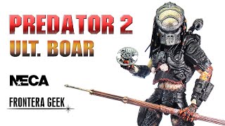 NECA Ultimate BOAR Predator  Lost Clan PARTE 8  Review en Español  Unboxing [upl. by Amled]