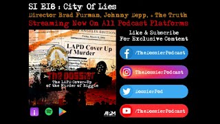 City Of Lies Brad Furman Johnny Depp The Dossier and The Truth About Biggies Movie And Murder [upl. by Yuu]