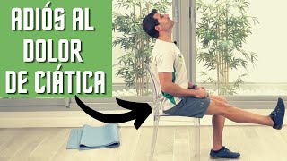 9 Ejercicios para el DOLOR 😣 de CIÁTICA en Adultos MAYORES ✅ En 1 SEMANA NOTARÁS los Resultados [upl. by Aretak]