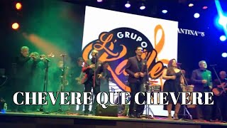 Chevere Que Chevere  Grupo La KY [upl. by Ellicul]