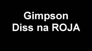 Gimpson  Diss na ROJA  WERSJA 1 NIEOPUBLIKOWANA [upl. by Kelila77]