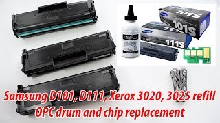 How to Refill Samsung D101 D111 toner cartridges OPC Drum and Chip Replacement [upl. by Nosnibor]