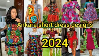 Most fabulous and latest Ankara styles 2023 amp 2024  Ankara short gown styles  Ankara short dresses [upl. by Gentille]