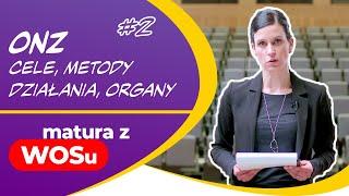 ONZ  cele metody działania organy  WOS w Pigułce 2 [upl. by Drawe451]