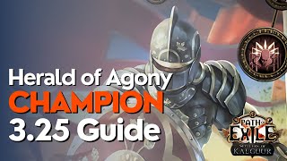 PoE 325 Herald Of Agony Champion League Starter Build Guide [upl. by Cronin99]