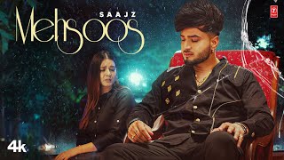 New Punjabi Song 2022  MEHSOOS Saajz Official Video  Latest Punjabi Songs 2022  TSeries [upl. by Dweck]