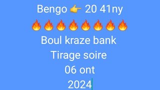 bengo 👉 20 ny 👉17 fl 👉37 gg🔥boul Kraze bank Tiraj soire 06 okt 2024 ny fl gg 💯 💯💯 [upl. by Farron]