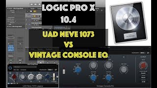 Logic Pro X  UAD 1073 VS Vintage Console EQ Test [upl. by Steck144]