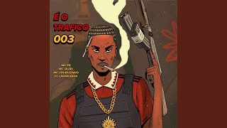 E O TRAFICO 003 [upl. by Gannes]