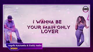 Wendi  Daddy Andre amp Angella Katatumba  Official Lyric Video [upl. by Bick]