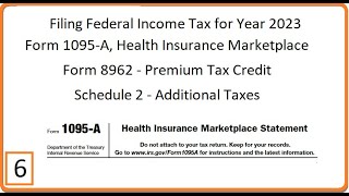 Filing Federal Income Tax for 2023 Part 6 Form 1095A Health Insurance Marketplace Statement [upl. by Suryt]