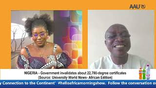 helloafrica  Degree Racketeering  Nigeria Government Invalidates about 22700 degree certificates [upl. by Kape]