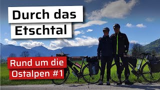 Rund um die Ostalpen Bikepacking durch das Etschtal I Teil 1 I Radreise 2024 [upl. by Schindler46]