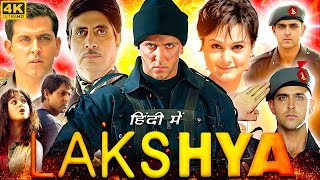 Lakshya 2004 Full Movie In Hindi  Hrithik Roshan  Preity Zinta  Amitabh Bachchan  Review amp Facts [upl. by Dobrinsky]