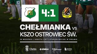 CHEŁMIANKA  KSZO Ostrowiec Świętokrzyski 41 40 [upl. by Housum]