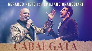 Gerardo Nieto y Emiliano Brancciari  Cabalgata [upl. by Nelehyram]