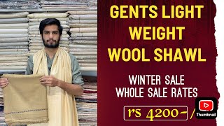 Super Wholesale on Branded Light Weight Wool Shawls Gents shawls  Premium stuff [upl. by Ocirema414]