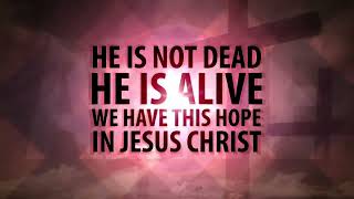 NCC Worship Christ the Lord Is Risen Today He Is Not Dead Lyric Video [upl. by Eiahpets96]