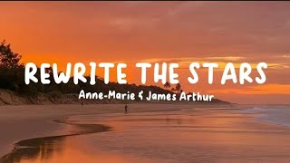 Rewrite The Stars  AnneMarie amp James Arthur lyrics [upl. by Pirozzo866]