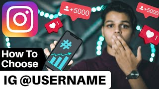 INSTAGRAM USERNAME How To CHOOSE USERNAME For INSTAGRAM In Hindi [upl. by Harbird955]