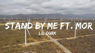 Lil Durk  Stand By Me ft Morgan Wallen  Maxwell Music [upl. by Halian]