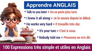 🔥 Expressions et Phrases Les Plus Utiles en ANGLAIS Pour Débutants  Easy To Learn English  French [upl. by Vonny]