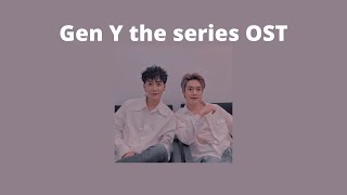 GEN Y the series OST [upl. by Othilie580]