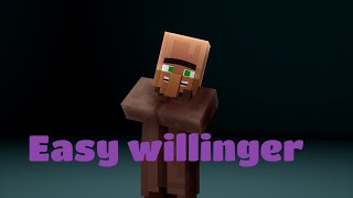 Easy willinger  Простой путь к успеху Minecraft [upl. by Sussi]