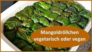 Mangoldröllchen vegetarisch  vegan Mangold [upl. by Geerts]