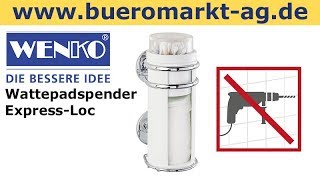 Wenko Wattepadspender ExpressLoc Cali 22852100 Wandhalter inkl Ohrstäbchenhalter Edelstahl [upl. by Ailad]