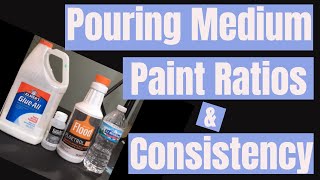 Pouring Medium Ratios Consistency Oh My \\ Acrylic Pouring Tips and Pointers [upl. by Lalib]