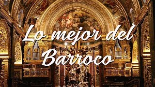 Lo mejor del Barroco  Musica Barroco  Las Obras Mas Importantes y Famo [upl. by Suanne]