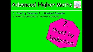 71 Proof by Induction 1 Standard Examples  Advanced Higher Maths Lessons MrThomasMaths [upl. by Nnaharas]